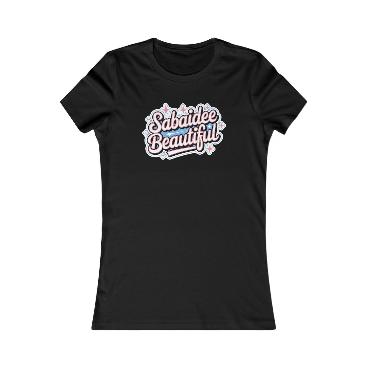 WOMEN'S SABAIDEE BEAUTIFUL T-SHIRT