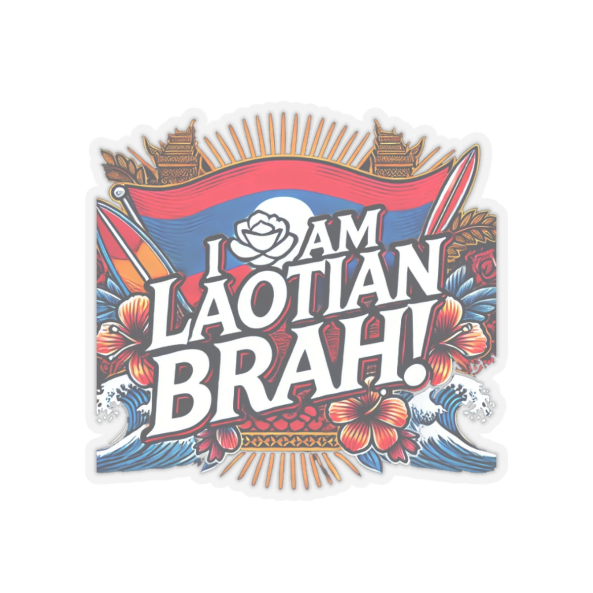 I AM LAOTIAN BRAH STICKERS