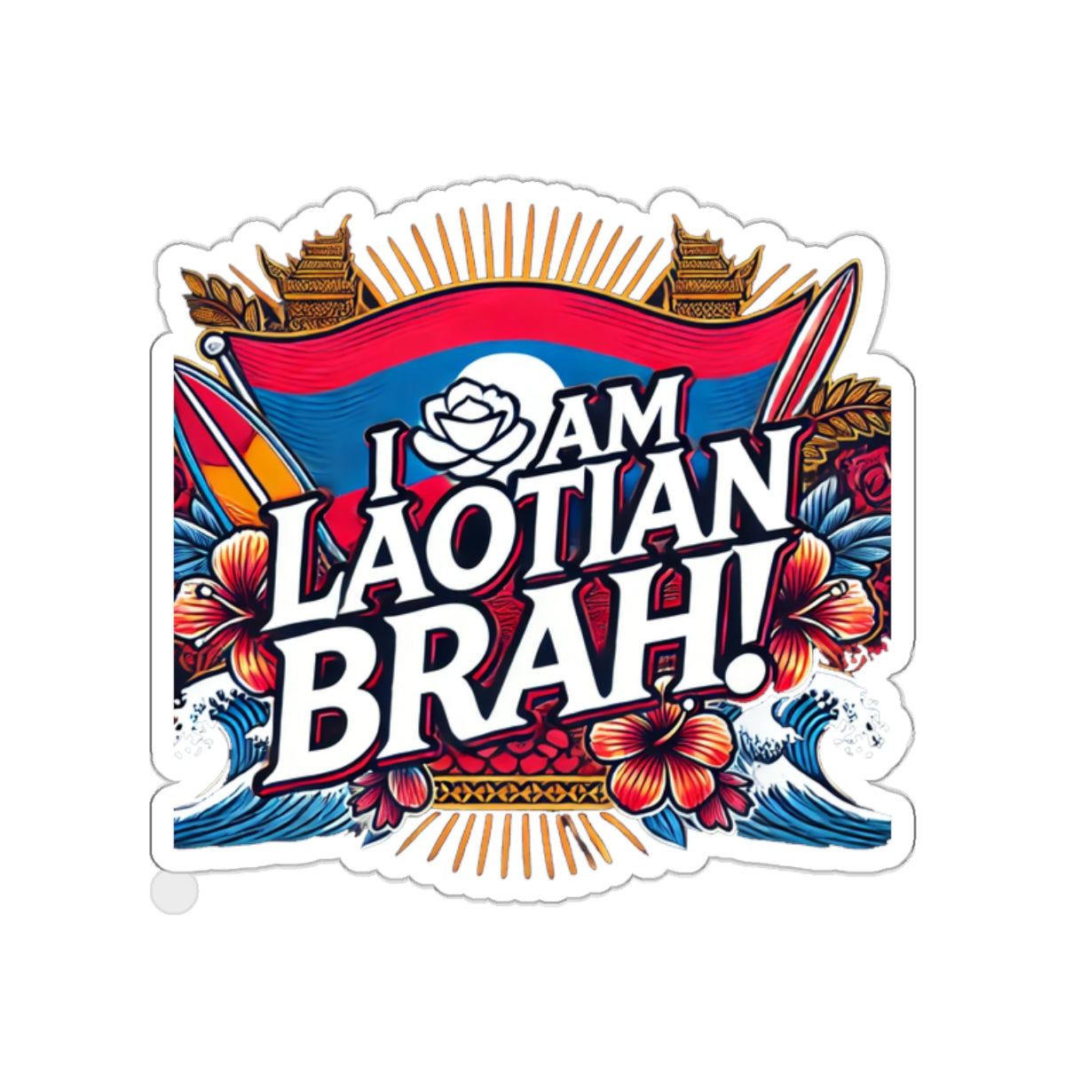 I AM LAOTIAN BRAH STICKERS