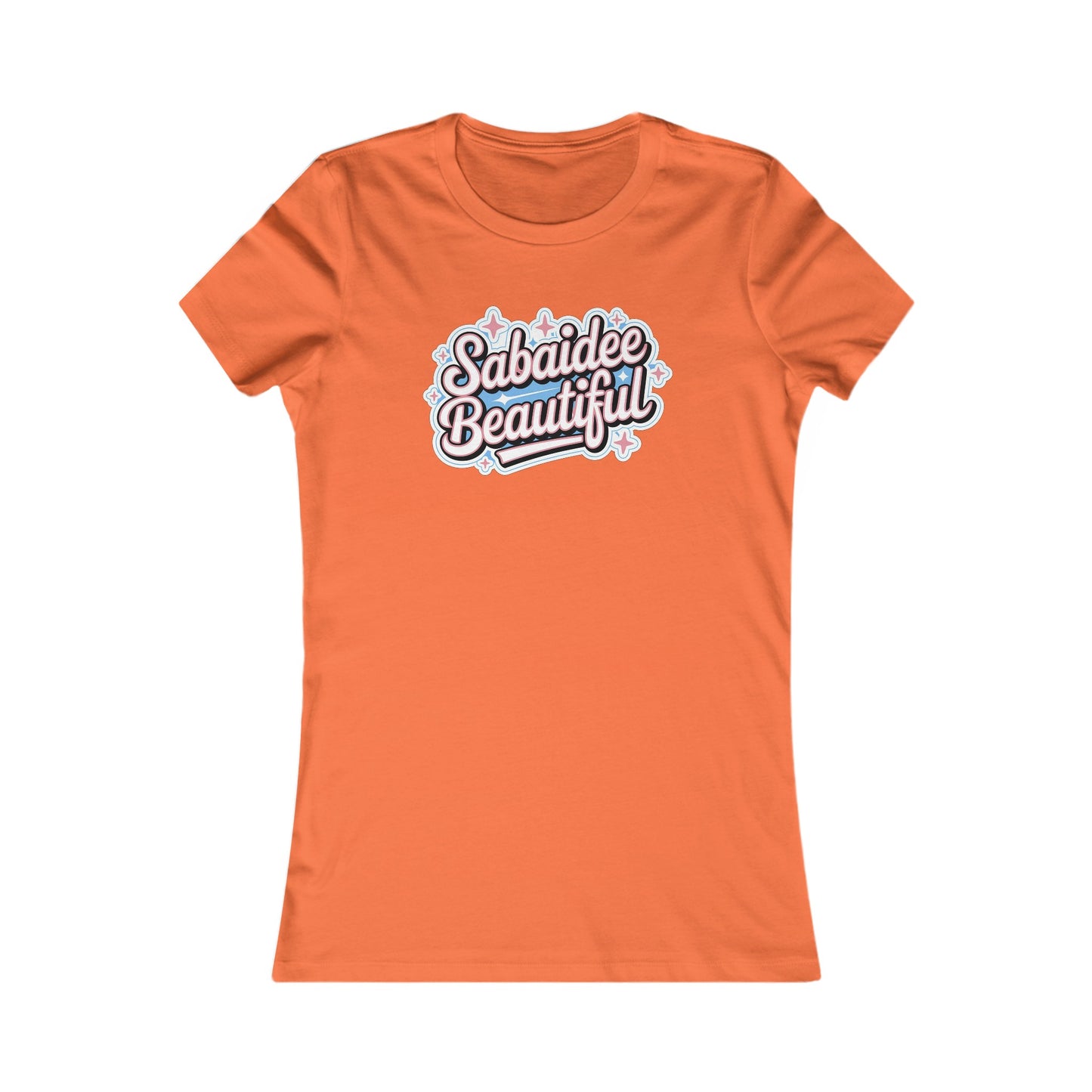 WOMEN'S SABAIDEE BEAUTIFUL T-SHIRT
